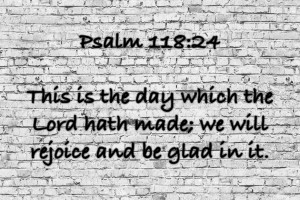Psalm 118 24 BR